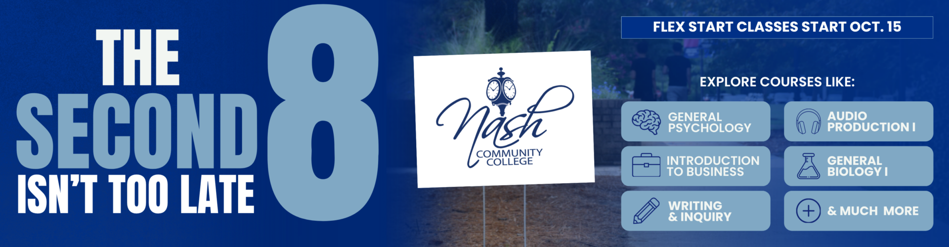 Web banner that shows 8-week flex start classes with a white yard sign in the background.